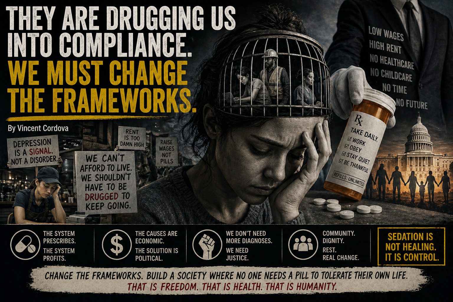 They Are Drugging Us Into Compliance. We Must Change the Frameworks. illustration